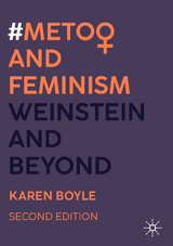 #MeToo and Feminism -  Karen Boyle