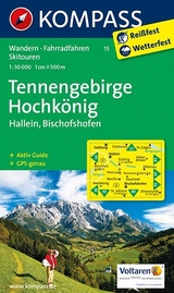 Tennengebirge - Hochkönig - Hallein - Bischofshofen - 