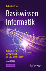 Basiswissen Informatik -  Eckart Zitzler