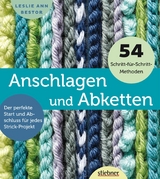 Anschlagen und Abketten - Leslie Ann Bestor