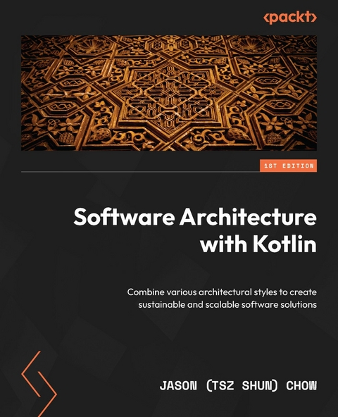 Software Architecture with Kotlin -  Jason (Tsz Shun) Chow