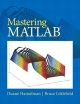 Mastering MATLAB - Hanselman, Duane; Littlefield, Bruce