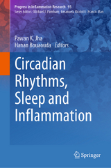 Circadian Rhythms, Sleep and Inflammation - 