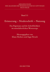 Erinnerung – Niederschrift – Nutzung - 