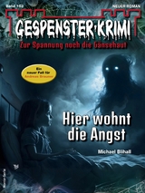 Gespenster-Krimi 163 - Michael Blihall