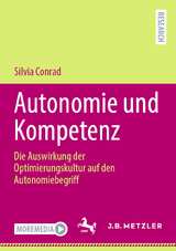 Autonomie und Kompetenz - Silvia Conrad