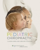 Pediatric Chiropractic - Anrig, Claudia; Plaugher, Gregory