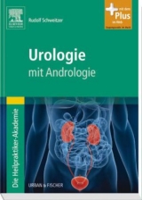 Die Heilpraktiker-Akademie. Urologie - Rudolf Schweitzer