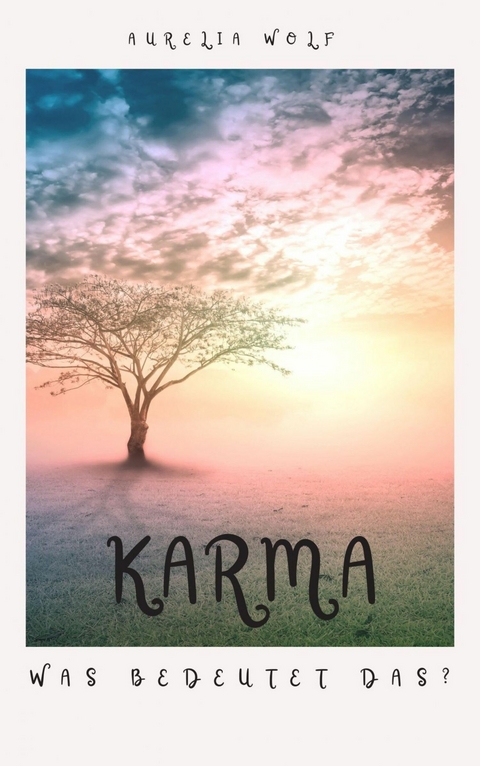 Karma - Aurelia Wolf