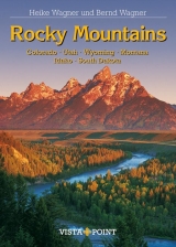 Rocky Mountains - Heike Wagner, Bernd Wagner