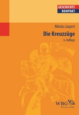 Die Kreuzzï¿½ge - Nikolas Jaspert