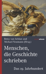 Menschen, die Geschichte schrieben - 