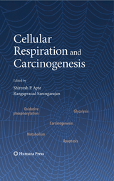 Cellular Respiration and Carcinogenesis - 