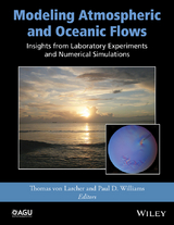 Modeling Atmospheric and Oceanic Flows -  Thomas von Larcher,  Paul D. Williams