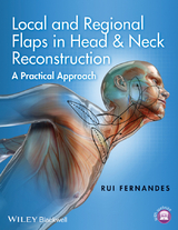 Local and Regional Flaps in Head and Neck Reconstruction - Rui Fernandes