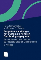 Entgeltumwandlung - mit System zu höheren Durchdringungsquoten - Hans-Georg Schumacher, Markus Sobau, Felix Hänsler