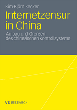 Internetzensur in China - Kim-Björn Becker