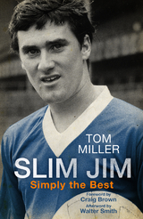 Slim Jim -  Tom Miller,  Isobel Murray