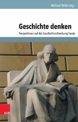 Geschichte denken - 