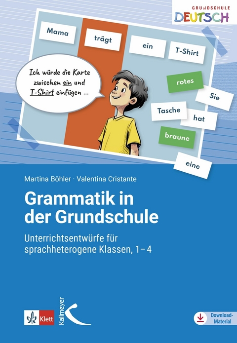 Grammatik in der Grundschule -  Martina Böhler,  Valentina Cristante