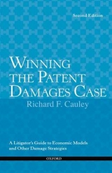 Winning the Patent Damages Case - Cauley, Richard