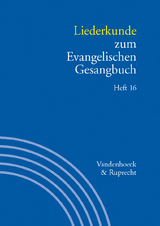 Liederkunde zum Evangelischen Gesangbuch. Heft 16 - 