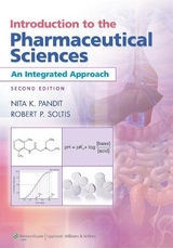 Introduction to the Pharmaceutical Sciences - Pandit, Nita K.; Soltis, Robert P.