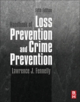 Handbook of Loss Prevention and Crime Prevention - Fennelly, Lawrence J.