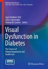 Visual Dysfunction in Diabetes - 