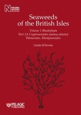 Seaweeds of the British Isles - Irvine, Linda M.