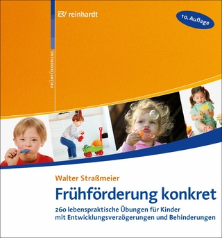 Frühförderung konkret - Walter Straßmeier