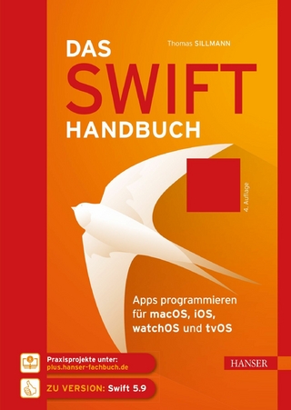 Das Swift-Handbuch - Thomas Sillmann