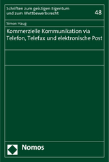 Kommerzielle Kommunikation via Telefon, Telefax und elektronische Post - Simon Haug