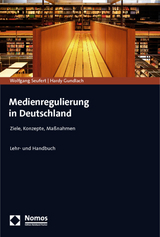 Medienregulierung in Deutschland - Wolfgang Seufert, Hardy Gundlach