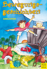 Bewegungsgeschichten -  Gisela Stein