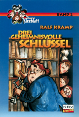 Drei geheimnisvolle Schlüssel - Ralf Kramp