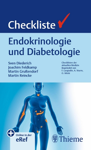 Checkliste Endokrinologie und Diabetologie - Sven Diederich; Joachim Feldkamp; Martin Grußendorf …