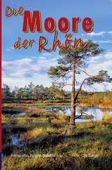 Moore der Rhön - Ute Lange