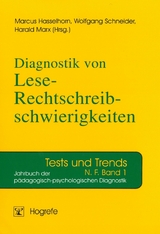 Diagnostik von Lese-Rechtschreibschwierigkeiten - 