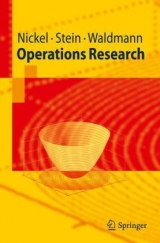 Operations Research - Stefan Nickel, Oliver Stein, Karl-Heinz Waldmann