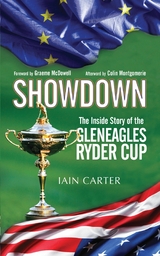 Showdown - Iain Carter, Graeme McDowell, Colin Montgomerie