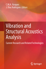 Vibration and Structural Acoustics Analysis - 