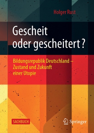 Gescheit oder gescheitert? - Holger Rust