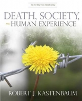 Death, Society and Human Experience - Kastenbaum, Robert J.