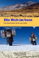 Die Welt ist bunt - Cornelia Gutsch, Michael Gutsch