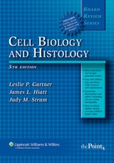 BRS Cell Biology and Histology - Gartner, Leslie P.; Hiatt, James L.; Strum, Judy M.