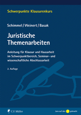 Juristische Themenarbeiten - Schimmel, Roland; Weinert, Mirko; Basak, Denis