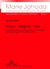 Raum – Region – Tirol - Andrej Werth