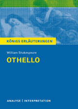 Königs Erläuterungen: Othello von William Shakespeare. - William Shakespeare, Tamara Kutscher