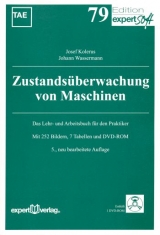 Zustandsüberwachung von Maschinen - Kolerus, Josef; Wassermann, Johann